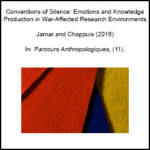 Conventions of Silence: Emotions and Knowledge Production in War-Affected Research Environments
