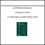The Feminist Institutional Dimensions of Power-Sharing and Political Settlements