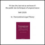 ‘It’s law Jim, but not as we know it’: the public law techniques of ungovernance