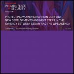 Protecting Women's Rights in Conflict: New Developments and Next Steps in the Synergy Between CEDAW and the WPS Agenda